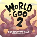 World of Goo 2