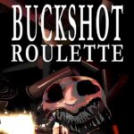 Buckshot Roulette